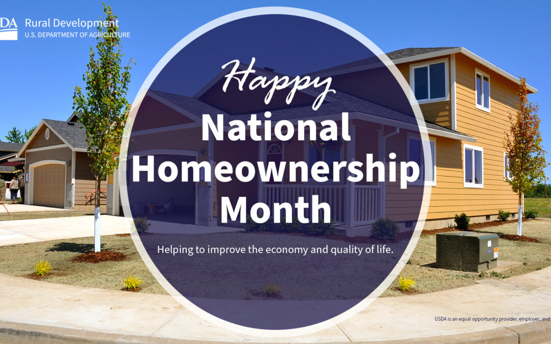 USDA Rural Development Celebrates Homeownership Month from the Ground Up